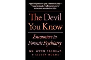 The Devil You Know: Encounters in Forensic Psychiatry book cover
