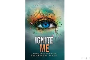 Ignite Me (Shatter Me, #3) book cover