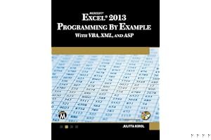 Microsoft Excel 2013 Programming by Example with VBA, XML, and ASP book cover