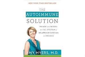 The Autoimmune Solution: Prevent and Reverse the Full Spectrum of Inflammatory Symptoms and Diseases book cover