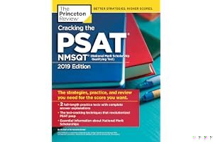 Cracking the Psat/NMSQT with 2 Practice Tests, 2019 Edition: The Strategies, Practice, and Review You Need for the Score You Want book cover