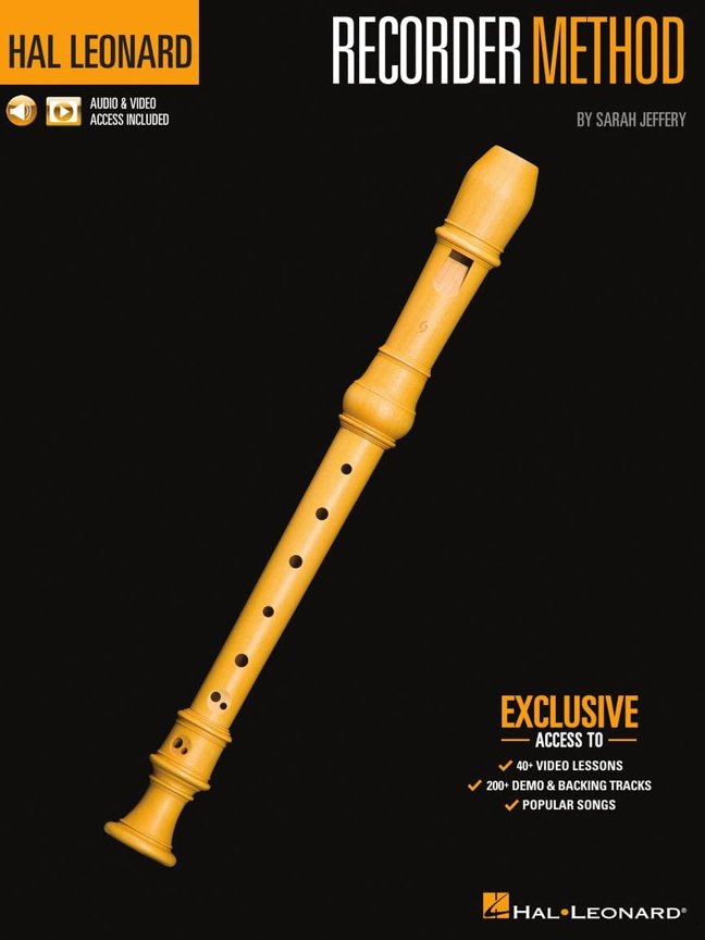 Hal Leonard Recorder Method by Sarah Jeffery | Beginner Recorder Songbook with 200 Audio Tracks and 40 Video Tutorials | Easy Recorder Sheet Music Guide with Popular Songs and Fingering Charts book cover
