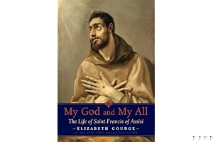 My God and My All: The Life of Saint Francis of Assisi book cover