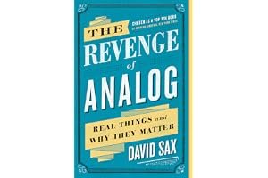 The Revenge of Analog: Real Things and Why They Matter book cover