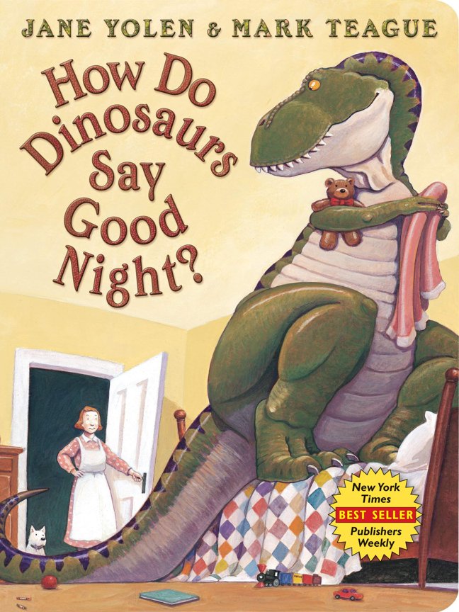 How Do Dinosaurs Say Good Night? book cover