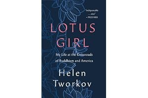 Lotus Girl: My Life at the Crossroads of Buddhism and America book cover