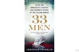 Los 33 (33 Men: Inside the Miraculous Survival and Dramatic Rescue of the Chilean Miners) book cover
