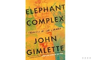 Elephant Complex: Travels in Sri Lanka book cover