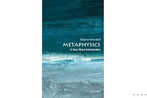 Metaphysics: A Very Short Introduction book cover