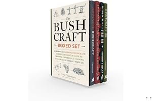 The Bushcraft Boxed Set: Bushcraft 101; Advanced Bushcraft; The Bushcraft Field Guide to Trapping, Gathering, Cooking in the Wild; Bushcraft First Aid book cover