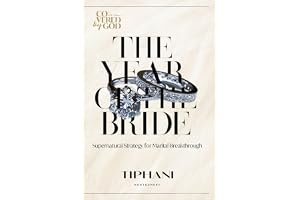 The Year of the Bride: Supernatural Strategy for Marital Breakthrough book cover