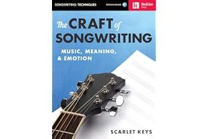 The Craft of Songwriting: Music, Meaning, & Emotion book cover