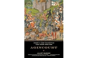 Agincourt: Henry V and the Battle that Made England book cover