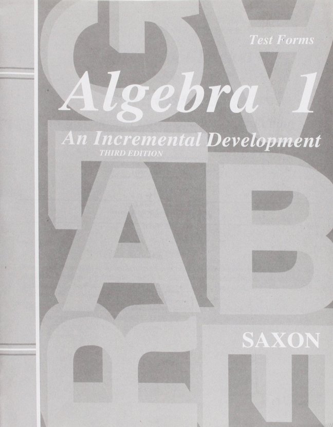 Algebra 1: An Incremental Development - Test Forms, 3rd Edition book cover