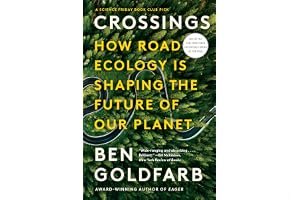 Crossings: How Road Ecology Is Shaping the Future of Our Planet book cover