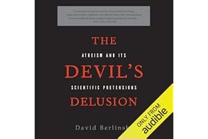 The Devil's Delusion: Atheism and its Scientific Pretensions book cover