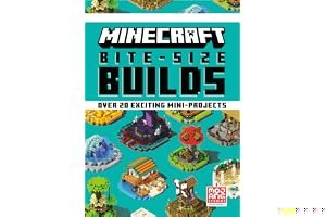 Minecraft: Bite Size-Builds (Over 20 Exciting Mini-Projects) book cover
