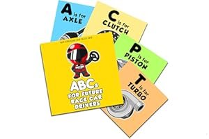 ABC's For Future Race Car Drivers Alphabet Book (Baby Book, Children's Book, Toddler Book) book cover