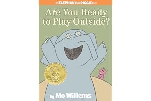 Are You Ready to Play Outside? (Elephant & Piggie, #7) book cover
