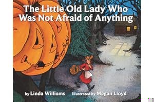 The Little Old Lady Who Was Not Afraid of Anything book cover