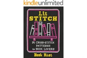 Lit Stitch: 25 Cross-Stitch Patterns for Book Lovers book cover