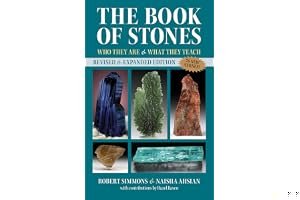 The Book of Stones: Who They Are and What They Teach book cover
