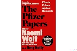 The Pfizer Papers: Pfizer's Crimes Against Humanity book cover