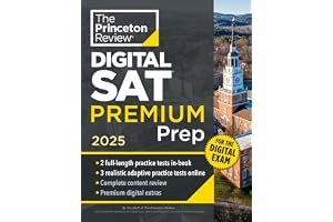 Princeton Review Digital SAT Premium Prep, 2025: 5 Full-Length Practice Tests (2 in Book + 3 Adaptive Tests Online) + Online book cover