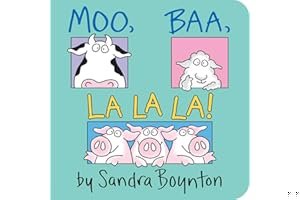 Moo, Baa, La La La! book cover