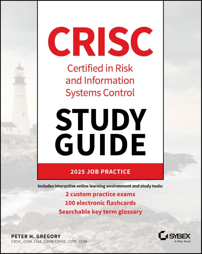 CRISC Certified in Risk and Information Systems Control Study Guide (Sybex Study Guide) book cover