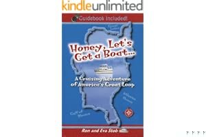 Honey, Let's Get a Boat... A Cruising Adventure of America's Great Loop book cover