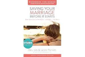 Saving Your Marriage Before It Starts Workbook for Women Updated: Seven Questions to Ask Before---and After---You Marry book cover