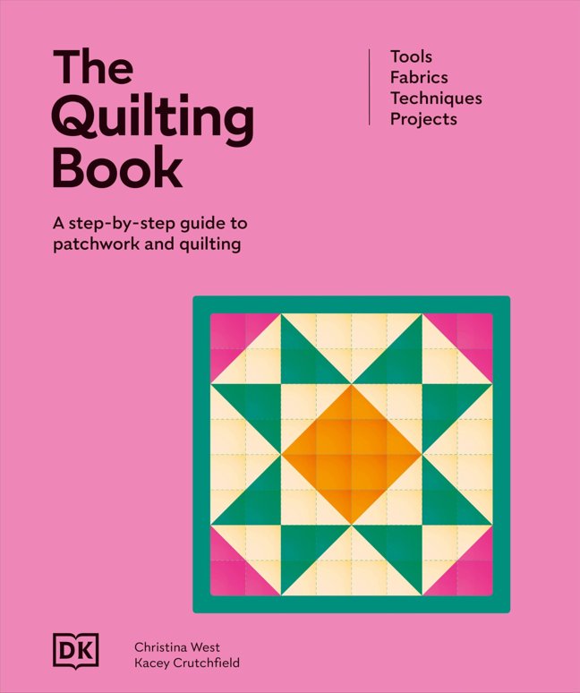 The Quilting Book: A Step-By-Step Guide to Patchwork and Quilting (Ultimate Craft Guides) book cover