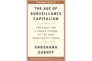The Age of Surveillance Capitalism: The Fight for a Human Future at the New Frontier of Power book cover