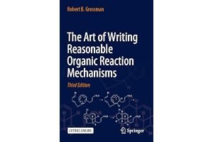 The Art of Writing Reasonable Organic Reaction Mechanisms book cover