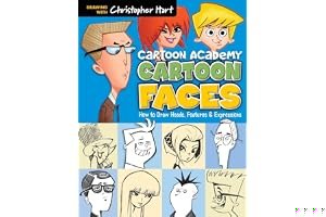 Cartoon Faces: How to Draw Heads, Features Expressions book cover