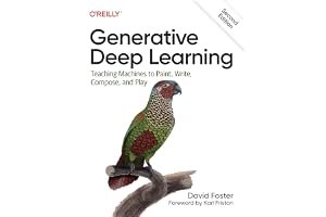 Generative Deep Learning: Teaching Machines to Paint, Write, Compose, and Play book cover