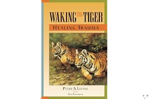 Waking the Tiger: Healing Trauma book cover