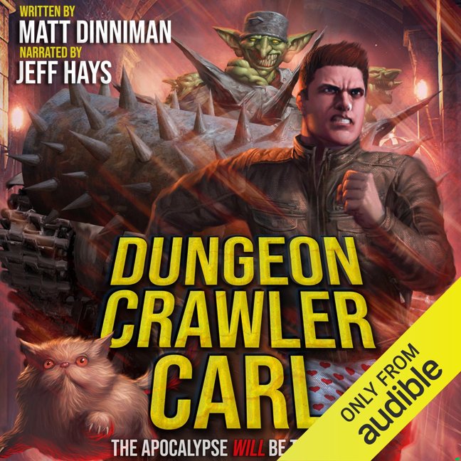 Dungeon Crawler Carl: Dungeon Crawler Carl, Book 1 book cover
