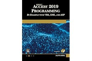 Microsoft Access 2019 Programming by Example with VBA, XML, and ASP book cover