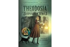 Theodosia and the Serpents of Chaos (Theodosia Throckmorton, #1) book cover