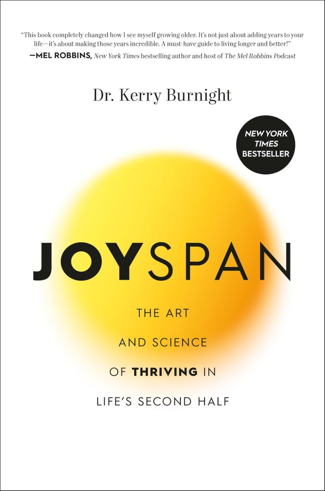 Joyspan: The Art and Science of Thriving in Life's Second Half book cover