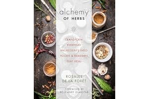 Alchemy of Herbs: Transform Everyday Ingredients into Foods and Remedies That Heal book cover