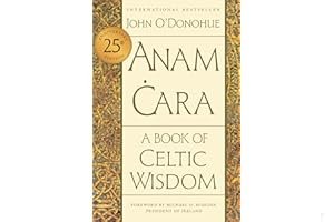 Anam Cara: A Book of Celtic Wisdom book cover