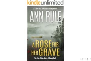 A Rose for Her Grave and Other True Cases (Crime Files, #1) book cover