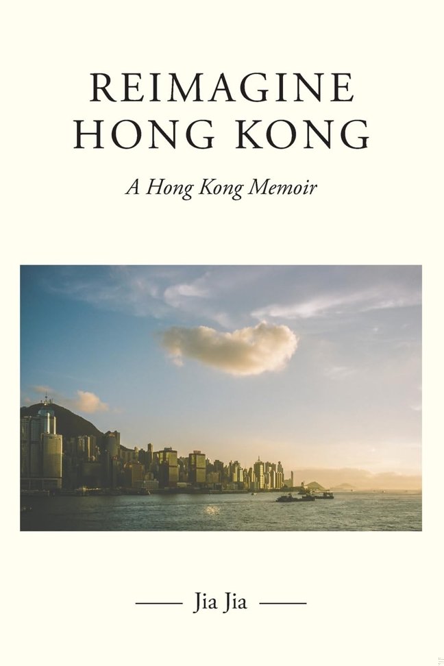 Reimagine Hong Kong book cover