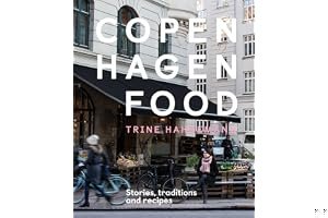 Copenhagen Food: Stories, Tradition and Recipes book cover