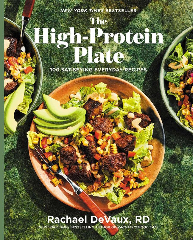 The High-Protein Plate: 100 Satisfying Everyday Recipes (A Cookbook) book cover