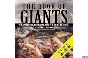 The Book of Giants: The Watchers, Nephilim, and The Book of Enoch book cover