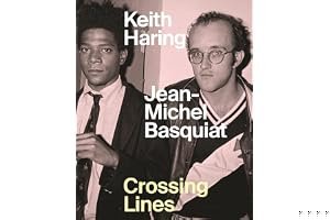 Keith Haring/Jean-Michel Basquiat: Crossing Lines book cover